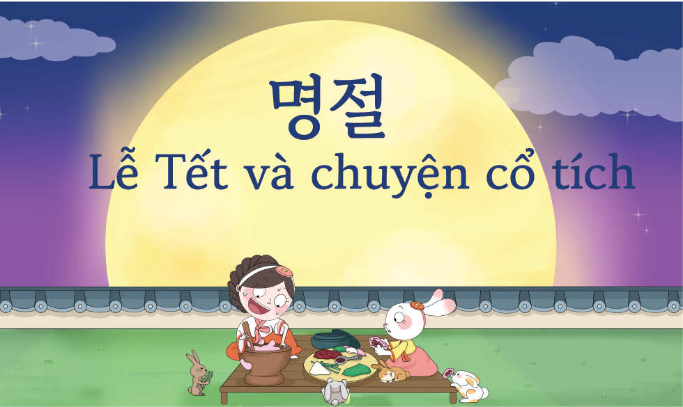 Lễ Tết và chuyện cổ tích
